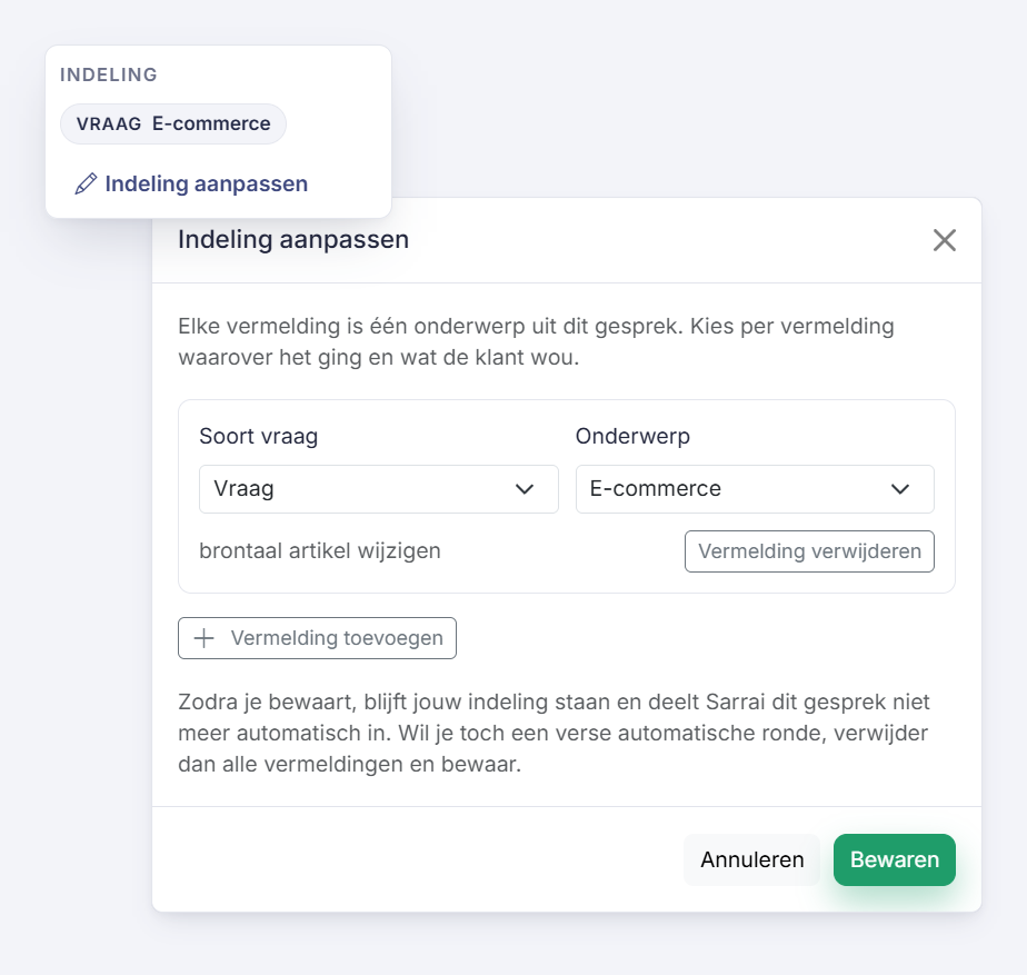 Het blok Indeling in het zijpaneel van een gesprek, met daaronder het venster Indeling aanpassen, waarin je per vermelding de soort vraag en het onderwerp kiest.